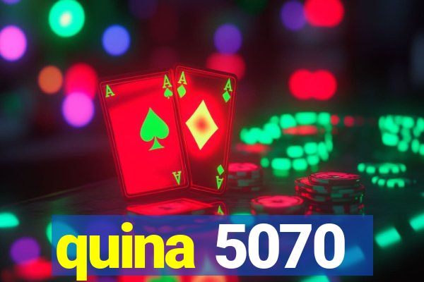 quina 5070